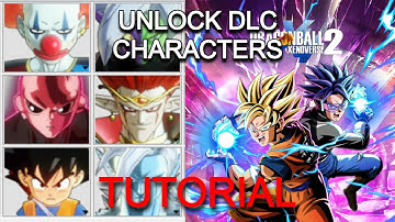 HOW TO UNLOCK UNPLAYABLE/DLC CHARACTERS AND STAGES | DRAGON BALL XENOVERSE 2 MOD TUTORIAL