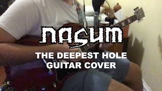 Nasum : The Deepest Hole - Guitar Cover