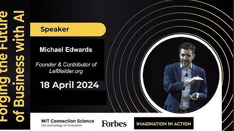 Business Strategy in the Age of AI | Michael Edwards | MIT 2024