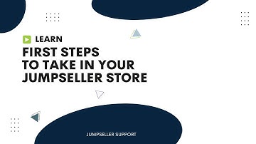 Tutorial - First Steps in your Jumpseller Store
