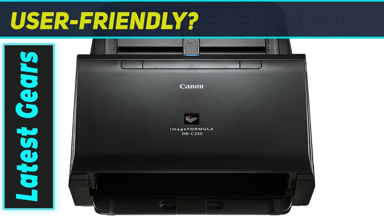 Canon DR-C230: The Ultimate Compact Office Document Scanner