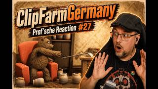 Das ist ein Gliedermaßstab! - ClipFarmGermany #27 - Prof'sche Reaction