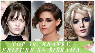 Top 30 kratke frizure sa šiškama Top 30 kratke frizure sa šiškama