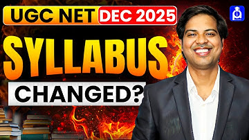 UGC NET SYLLABUS 2025 | UGC NET NEW UPDATE DEC 2025