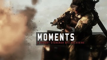 Moments - Battlefield 3 Machinima
