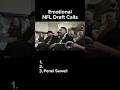 Penei and Down’s calls get me everytime 🥹. #nfldraft #call #emotional