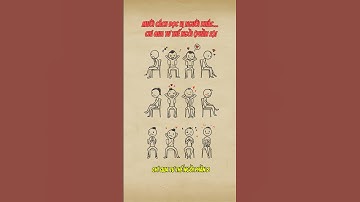 10 cách ĐỌC VỊ người khác qua dáng ngồi (P2) #baihoccuocsong #trietlysong #kienthucthuvi