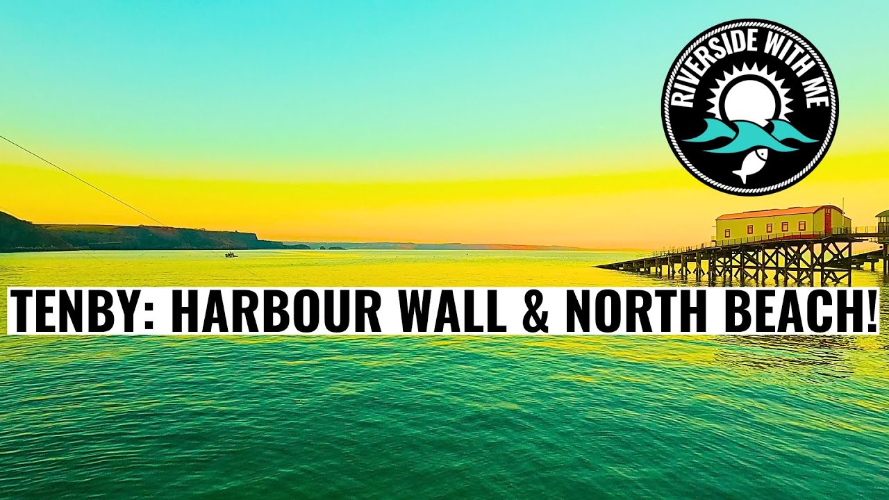 Tenby Sea Fishing: The Harbour Wall & North Beach!