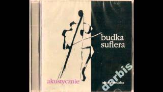 Video thumbnail of "Budka Suflera - W niewielu słowach (akustyczne HQ)"