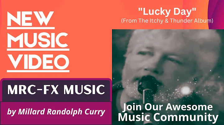 Lucky Day Music Video by Millard Randolph Curry