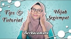 TIPS DAN TUTORIAL HIJAB SEGI EMPAT BERKACAMATA - Durasi: 8.58. 