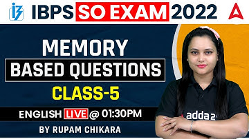 IBPS SO Memory Based Questions Class 5 IBPS SO English By Rupam Chikara