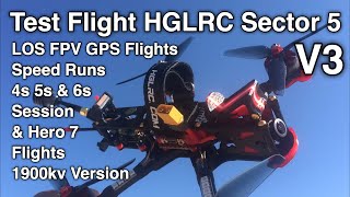 TEST FLIGHT HGLRC SECTOR 5 V3 