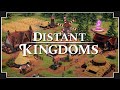 Distant Kingdoms - (Realm Building Colony Sim)