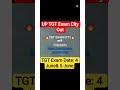 UP TGT Exam City Out | TGT 2026 City Details | UP TGT admit card