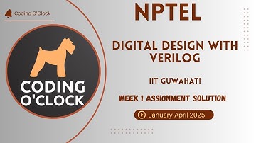 NPTEL Digital Design with Verilog Week 1 Assignment Solution January - April 2025 | IIT Guwahati