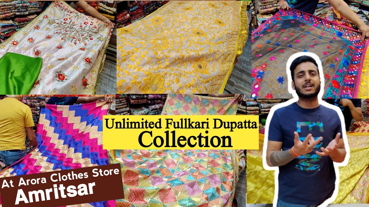 Unlimited fulkari Dupatta collection at Arora Cloth Store Amritsar, Buy Single Single Dupatta