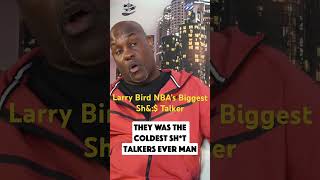 Larry Bird was the NBA’s Biggest Sjh$& Talker