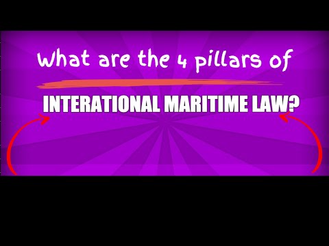 国際海事法の4つの柱は何ですか？