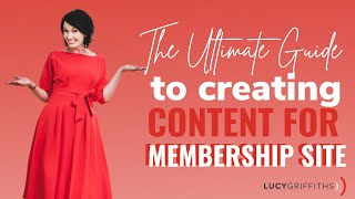 How To Create Content For Your Membership Site When You're a Small Business Owner