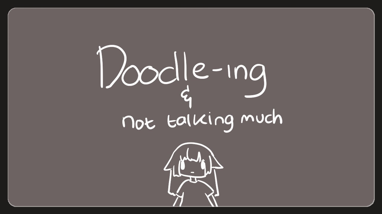 🔴【Doodling】Not talking much, just doodling