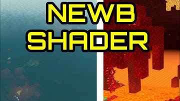 Newb Shader for MCPE 1.18 // BEST Minecraft Bedrock Shader ?
