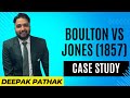 Boulton vs jones 1857 l case study l deepak pathak