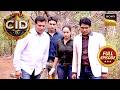 एक घायल लड़की को ढूँढ़ने निकली CID | CID | Full Episode