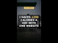 I Saved 1200 Calories a Day with One Website 🚀 #Shorts