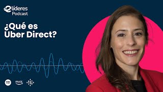¿Qué es Uber Direct con María Laura Giorgi