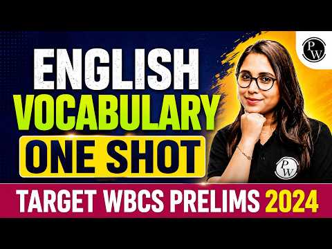 English Vocabulary In One Shot | Complete Revision for WBCS Prelims 2024 | WBPSC Wallah | In Bengali
