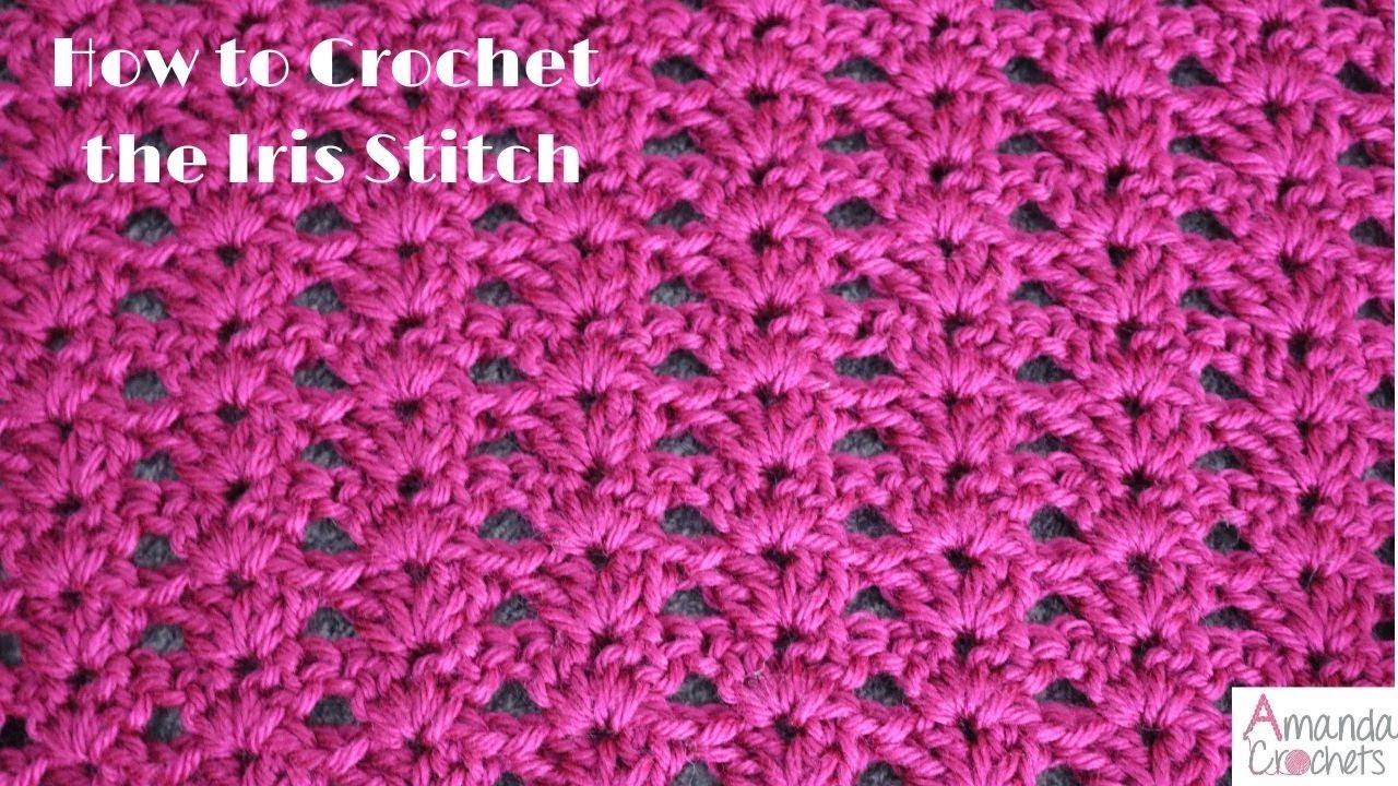 How to Crochet the Iris Stitch (Crochet 101 Series)