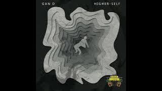 Gan D - Higher-Self | SIRDUBs004