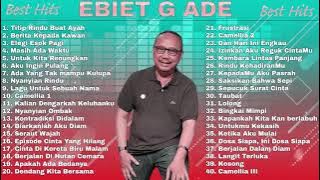 Ebiat G Ade Full Album Terbaik  Lagu Lawas Indonesia Populer tahun 80an 90an tanpa iklan