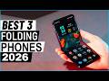 Top 3 Best Folding Phones in 2026
