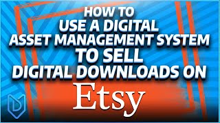 How To Use MyDesigns To Sell Your Own Digital Products on Etsy