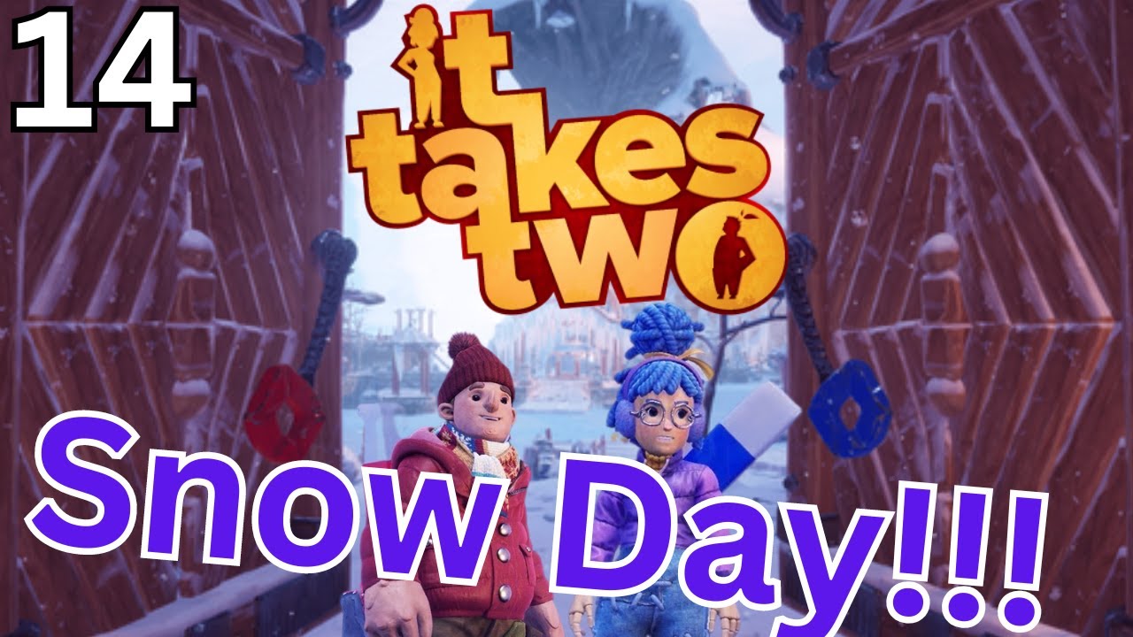 The Snow People | It takes Two | Part 14 | The Game Cast