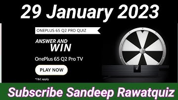Which OnePlus TV are we launching on 7th Feb, 2023? Amazon OnePlus 65 Q2 Pro quiz answers today