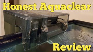 Honest Aquaclear Hang on Back Aquarium Filter Review
