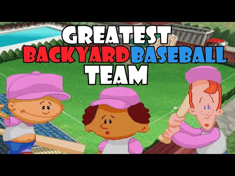 This Is The Greatest Backyard Baseball Team You Can Have!
