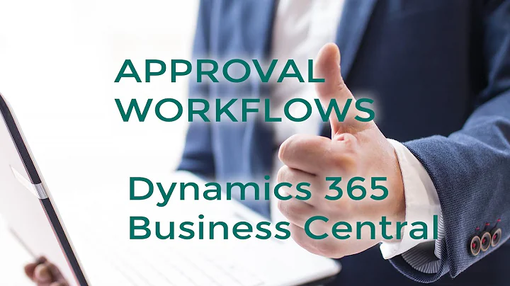 Approval Workflows in Dynamics 365 Business Central | Sikich