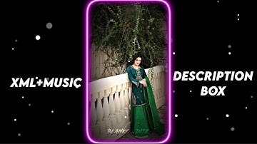 ISHARE TERE KANGNE DE SONG XML 📉🥵 || NEW XML FILE 💝💥 || NEW TREND XML 🧚🌻 || @blankoeditz839