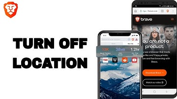 How To Turn Off Location On Brave Private Web Browser App