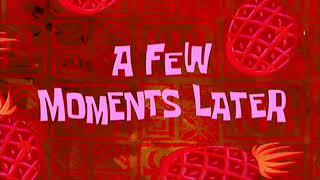 A Few Moments Later Spongebob Timecard HD | No Copyright