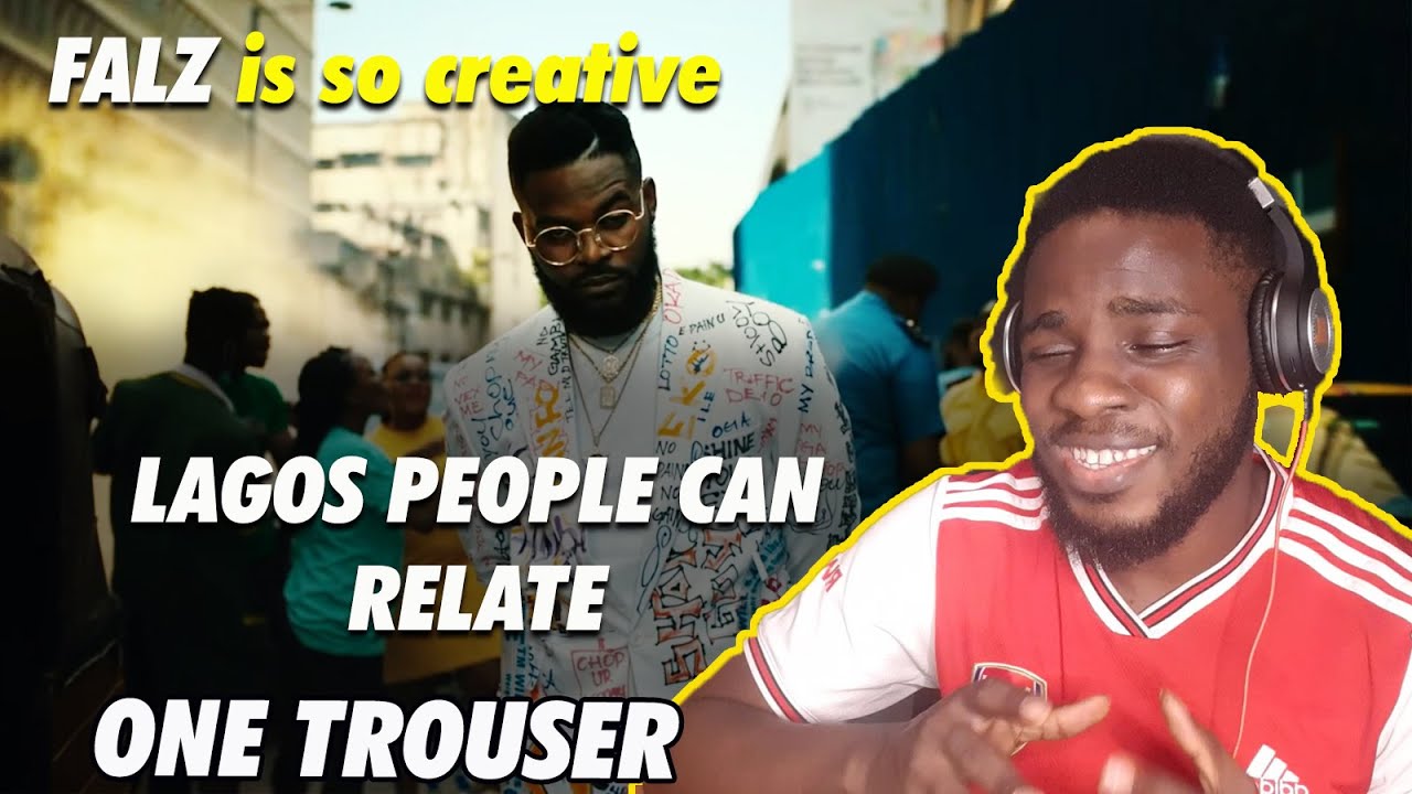 Falz - One trouser (Reaction) / Falz is so relatable, Lagos people can relate to this scenery .