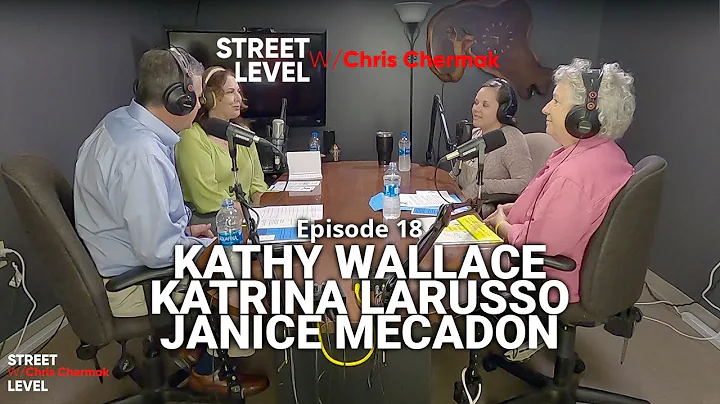 STREET LEVEL With Chris Chermak #18 - Kathy Wallac...