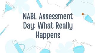 NABL Assessment Day: What Really Happens