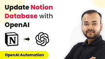 How to Automatically Update Notion Database using OpenAI - Notion OpenAI Integration