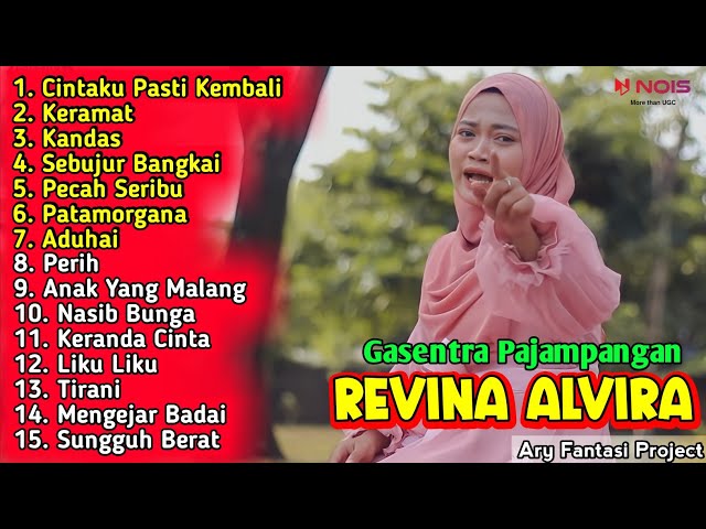 CINTAKU PASTI KEMBALI - KERAMAT - KANDAS  REVINA ALVIRA  FULL ALBUM DANGDUT LAWAS GASENTRA TERBARU class=