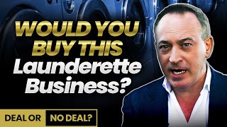 Would YOU Buy This Launderette Business For £187K?